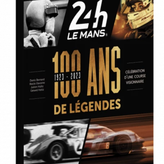 L'ouvrage "100 ans de légendes" - 24H LE MANS