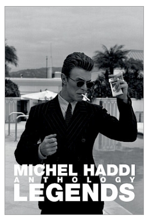Anthology Legends - David Bowie - Livre de MICHEL HADDI ( Signé et numéroté) - 1 EXEMPLAIRE DISPONIBLE COLLECTOR